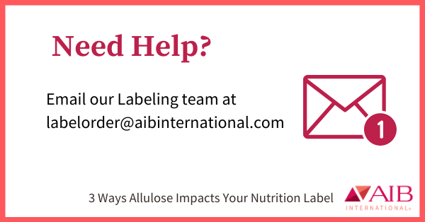 Need Help? Email our labeling team at labelorder@aibinternational.com