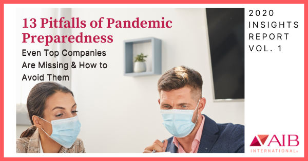 13 Pitfalls of Pandemic Preparedness Even Top Companies Are Making and How to Avoid Them