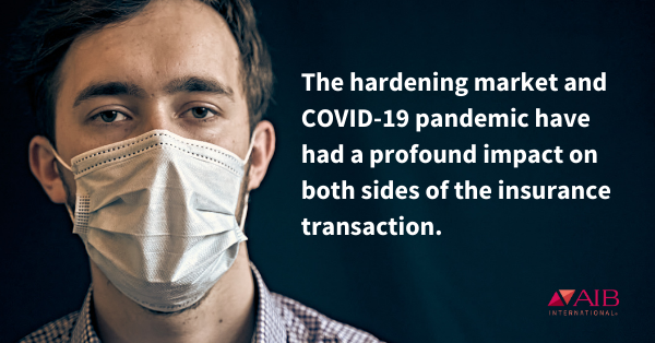 The hardening market and COVID-19 pandemic have had a profound impact on both sides of the insurance transaction.